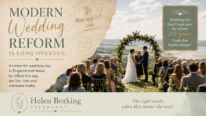 Modern Wedding Reform - Helen Borking Lancashire Celebrant